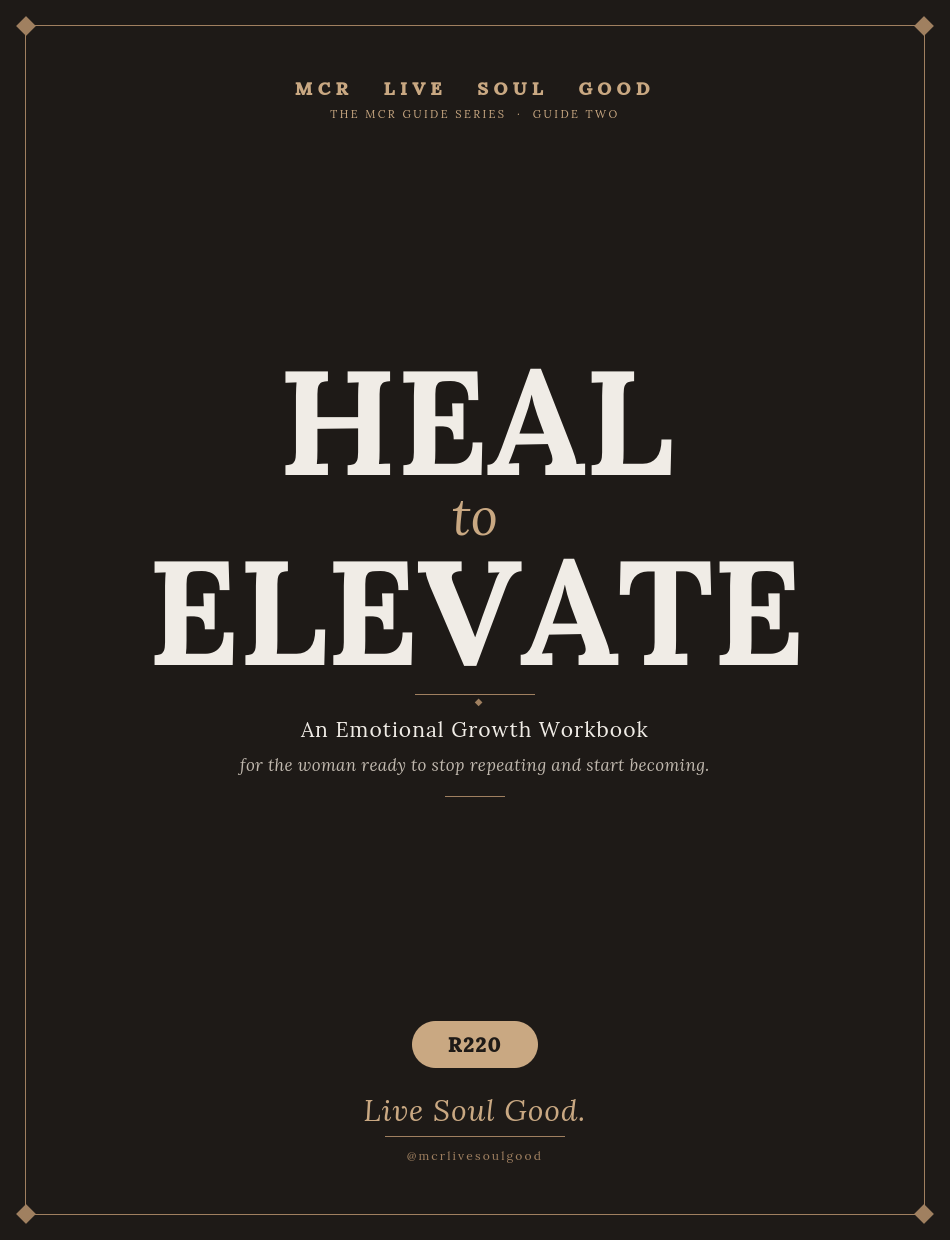 Heal to Elevate - Emotional Growth Workbook